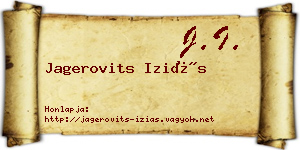 Jagerovits Iziás névjegykártya